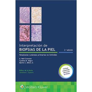 Interpretacion de biopsias de la piel by Mihm & Martin C. & Jr.