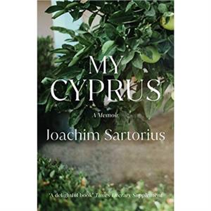 My Cyprus by Joachim Sartorius
