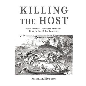 Killing the Host by Michael Hudson