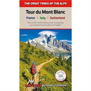 Tour du Mont Blanc by Andrew McCluggage