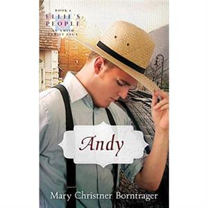 Andy by Mary Christner Borntrager