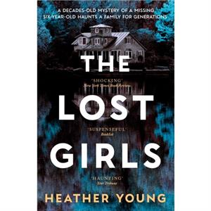 The Lost Girls by Heather Young