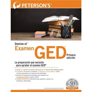 Domine el Examen del GED Primera Edicion by Petersons