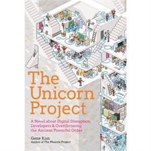 The Unicorn Project by Gene Kim