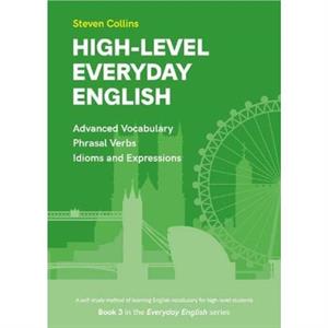 HighLevel Everyday English by Steven Collins