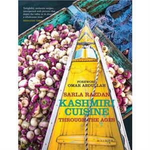 Kashmiri Cuisine by Sarla Razdan