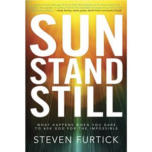 Sun Stand Still by Steven Furtick