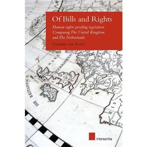 Of Bills and Rights by Gijsbert Ter Kuile