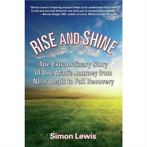 Rise And Shine by Simon Lewis