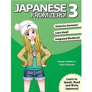 Japanese from Zero by Yukari Takenaka