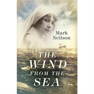 The Wind from the Sea by Mark Neilson