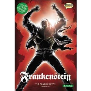 Frankenstein Classical Comics by Mary Shelley