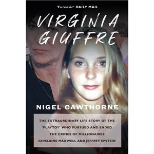 Virginia Giuffre by Nigel Cawthorne
