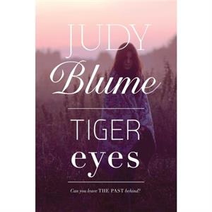 Tiger Eyes by Judy Blume