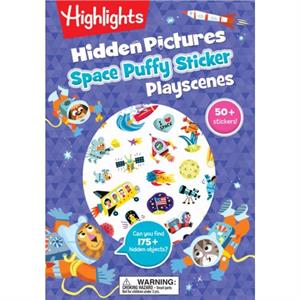 Space Hidden Pictures Puffy Sticker Playscenes by Highlights