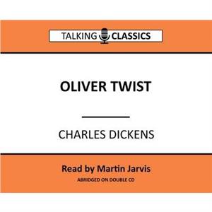 Oliver Twist by Charles Dickens