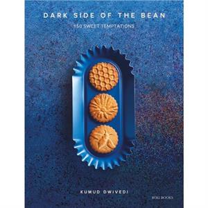 Dark Side of the Bean by Kumud Dwivedi