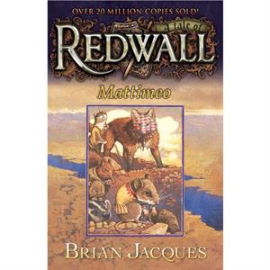 Mattimeo  A Tale from Redwall by Brian Jacques & Illustrated by Gary Chalk