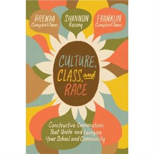 Culture Class and Race by Campbelljones & Brenda 