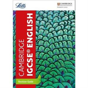 Cambridge IGCSE English Revision Guide by Letts Cambridge IGCSE