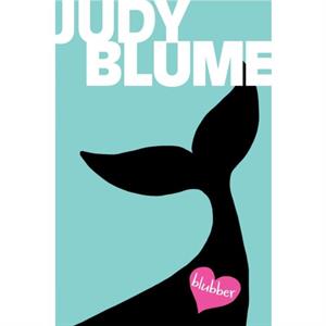 Blubber by Judy Blume