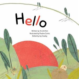 Hello by YeShil Kim