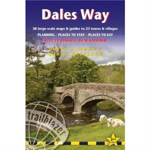 Dales Way Trailblazer Walking Guide by Henry Stedman