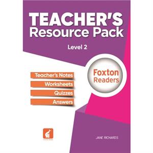 Foxton Readers Teachers Resource Pack  Level2 by Jane Richards