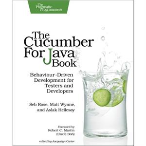 The Cucumber for Java Book by Aslak Hellesoy