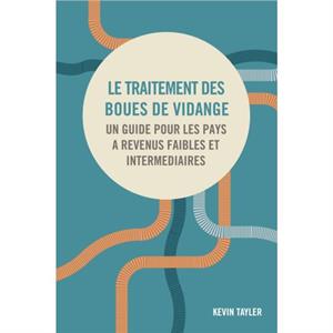 Le traitement des boues de vidange by Kevin Tayler