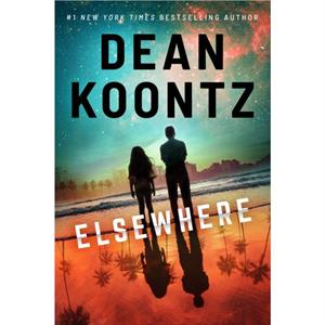 ELSEWHERE by DEAN KOONTZ