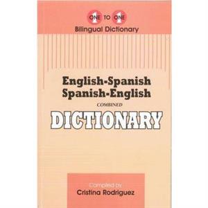 EnglishSpanish  SpanishEnglish OnetoOne Dictionary by C. Rodriguez