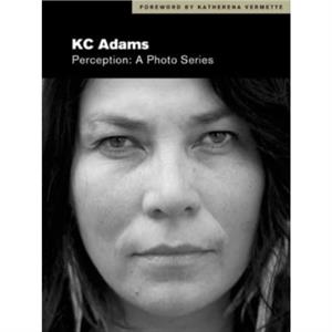 Perception by Kc Adams