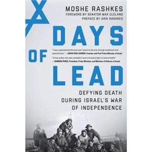 Days of Lead by Moshe Rashkes