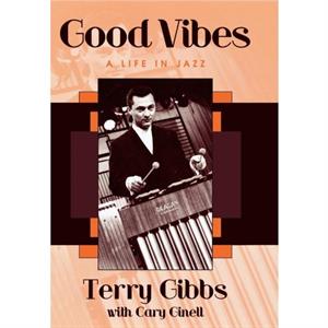 Good Vibes by Terry Gibbs