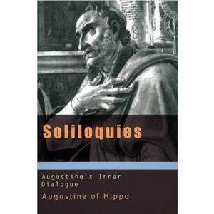 Soliloquies by Edmund AugustineSt Augustine of Hippo