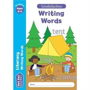 Get Set Literacy Writing Words Early Years Foundation Stage Ages 45 by Reddaway