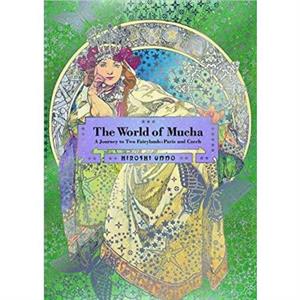 The World of Mucha by Hiroshi Unno