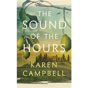 Sound of the Hours by Karen Campbell