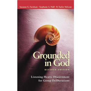 Grounded in God Revised Edition by R. Taylor McLean