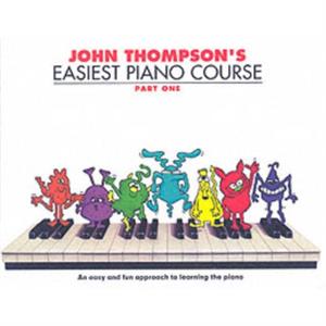 John Thompsons Easiest Piano Course 1 by John Thompson