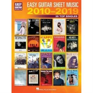 Easy Guitar Sheet Music 20102019 35 Top Singles Arranged with Notes amp Tab amp Lyrics  35 Top Singles by Other Hal Leonard Corp