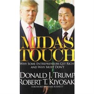 The Midas Touch International Edition by Robert T. Kiyosaki