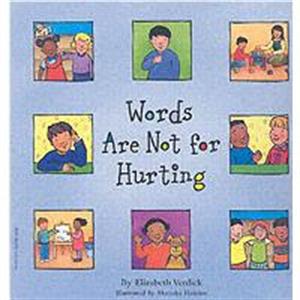 Words are Not for Hurting by Elizabeth Verdick