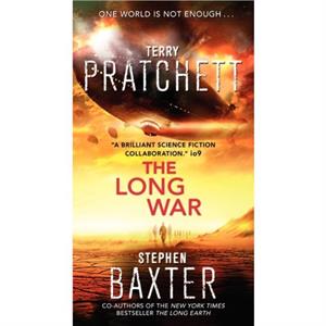 The Long War by Terry Pratchett & Stephen Baxter