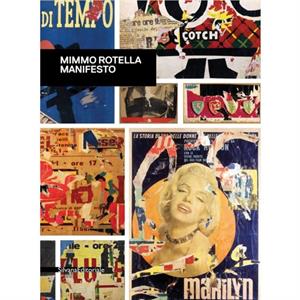 Mimmo Rotella by Germano Celant