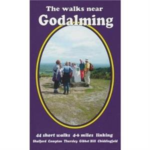 The walks near Godalming by Bill Andrews