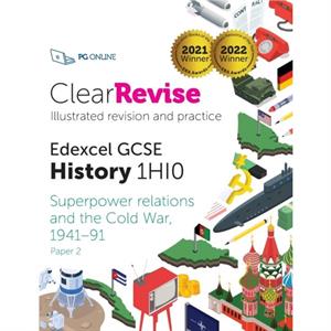 ClearRevise Edexcel GCSE History 1HI0 Superpower relations and the Cold War by PG Online