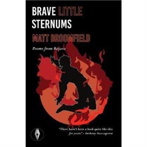 brave little sternums by Matt Broomfield