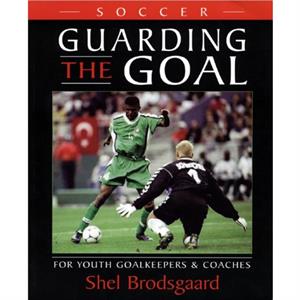 Soccer  Guarding the Goal by Shel Brodsgaard